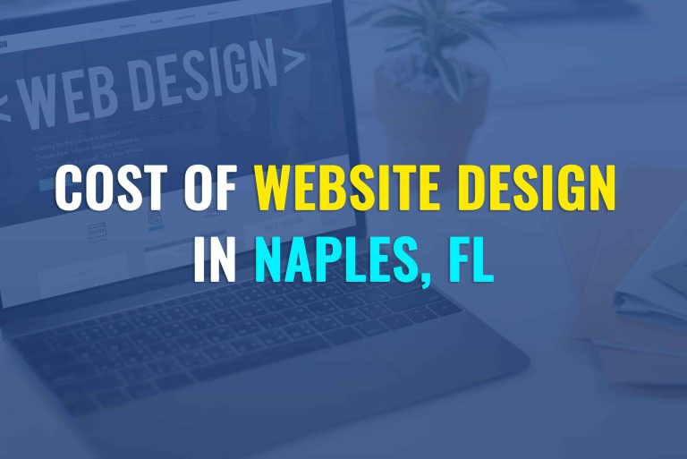 Cost of Website Design in Naples FL