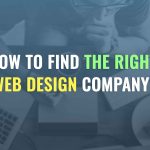 How do I find the right web design company